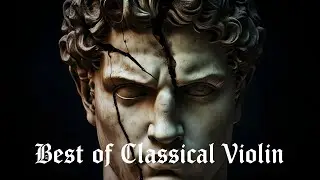 🥀 Classical Violin | Best of Violin Mix – Withered Petal Sonata