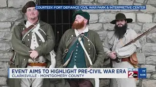 Clarksville, TN event aims to highlight pre-Civil War era