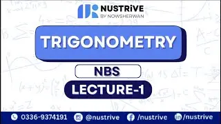 Trigonometry | NBS | Lecture 1 | MCQS Book Solution | NUSTrive MCQS Book