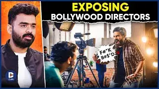 EXPOSED Bollywood! Do Film Directors MISTREAT their Assistant? ft Netflix Director Amrit Raj Gupta