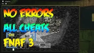 NO ERRORS-ALL CHEATS ACTIVATED! Five Nights At Freddy's 3 Extra Cheats Menu
