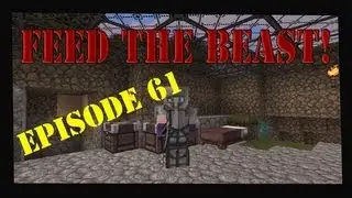 Minecraft 1.4.7 Feed The Beast Magic World Let's Play Episode 61