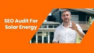 How to do SEO for solar energy company