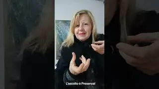 L'ascolto.. è Presenza!!