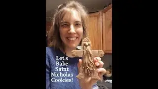 Saint Nicholas Cookies and Traditions!