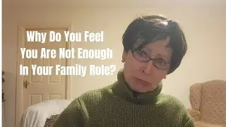 Your Childhood is Over..No it's Not! TORC 7 'I'm Not enough': Eva's Family Role as a Mother