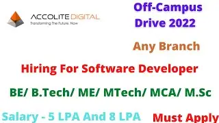 Accolite Off Campus Drive for 2022 Batch | Any Brach | 5LPA and 8 LPA | Apply Now