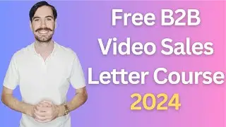 Free B2B Video Sales Letter (VSL) Course