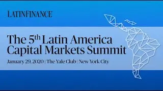 Keynote address by Mexico's Arturo Herrera at the 5th Latin America Capital Markets Summit