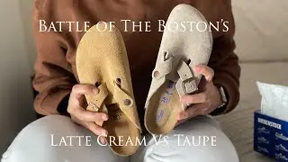 Battle of the Birkenstock Boston&rsquo;s - Help Me Choose Latte Cream VS Taupe
