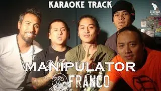Franco | Manipulator (HQ Karaoke)