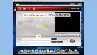 MXF Converter for Mac|How to Play and convert, Edit MXF file for Mac OS X