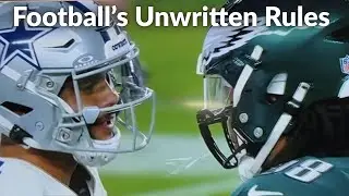 Football's Unwritten Rules