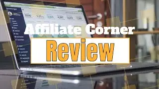 Affiliate Corner Review: DFY Solution for Finding the Best Affiliate Programs in Minutes