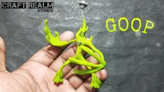 Goop Ben 10 Polymer clay Sculpting