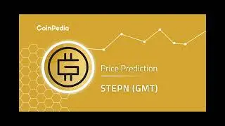 STEPN Price Prediction 2024, 2025, 2030: Will GMT Price Reach $0.50 This Year?