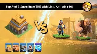 Top Anti 3 Stars Base TH5 with Link, Anti Air (40)