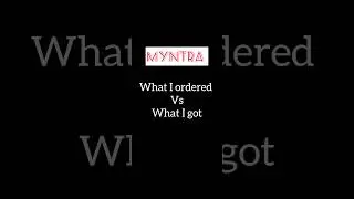 What I ordered vs what I got 🔥 #myntra #haul #youtubeshorts #shorts #ajio