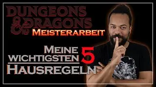 Meine 5 wichtigsten D&D Hausregeln | Meisterarbeit
