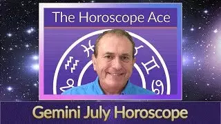 Gemini July 2018 Horoscope
