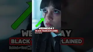 Wednesday Black Tears EXPLAINED❓