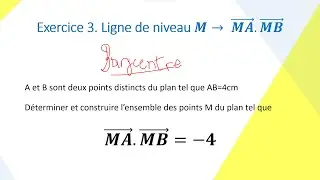 Exercice Ligne de Niveau 3 : MA.MB (Vecteurs)