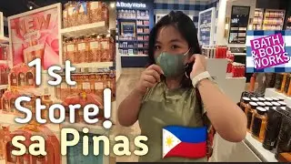 FINALLY! Store Tour! (First Bath and Body Works in the Philippines 💖)