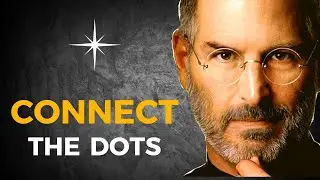 Steve Jobs: You Can't Connect The Dots Looking Forward