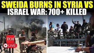 Israel-Syria War LIVE | Sweida Bloodshed: 700+ Killed, Druze & Arab Fighters Clash Despite Truce