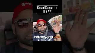 Road Rage in Dubai | Tourist problem with culture of Dubai #dubailife  #MoveToDubai #livingindubai