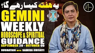 Weekly Horoscope & Spiritual Guidance (Gemini) 29 September - 05 October  2025