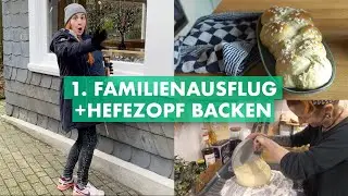 1. Familienausflug | Butterzopf Backen | Philipps neues Hobby 🎯 - Weekly Vlog #48