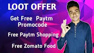 Paytm Free Recharge, Paytm Free Shopping New Promocode & Zomato Free Food Promocode
