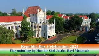 Flag Unfurling by Hon'ble Shri Justice Ravi Malimath, Chief Justice, High Court of Madhya Pradesh.