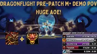 Dragonflight Pre-Patch Demonology PoV HUGE AOE STONKS!!