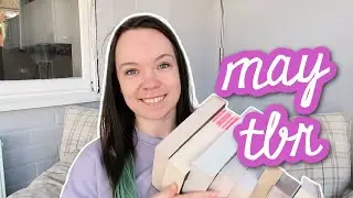 Books I Want to Read in May || May 2021 TBR Pile