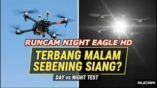 Mario 5 DC + Runcam Night Eagle HD: Hasil Terbang Siang vs Malam (Black & White FPV)