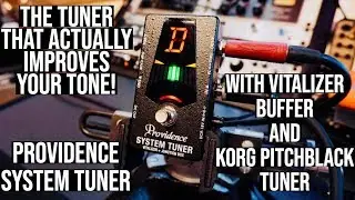 THE TUNER.. that IMPROVES YOUR TONE! PROVIDENCE STAGE TUNER