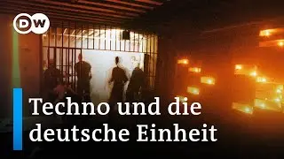 Techno: Der Soundtrack zur Deutschen Einheit | Euromaxx