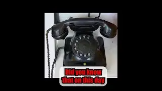 Did you know that on this day THE FIRST TELEPHONE...