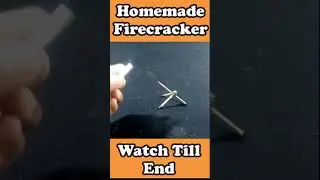 Home Made Fire Cracker #hack #trending #viral