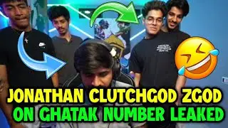 Jonathan on Ghatak bhai live stream 😂 Clutchgod on Ghatak number leak 🇮🇳