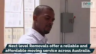 Next Level Removals - Removalists Sydney