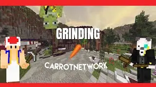 De Grinding! | Carrottopia