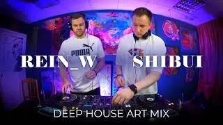 Rein_W & Shibui Live DJ Mix in Art Studio Pasha Bright play Melodic & Deep House