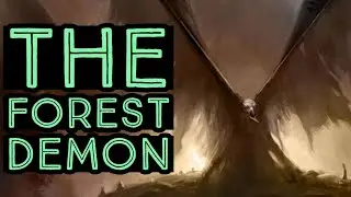 The Forest Demon