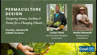 Jan 2026 Monthly Cool OC Social with Permaculture Guests