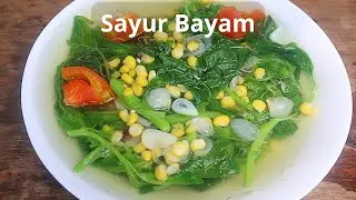 Sayur Bayam Jagung