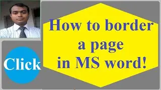 How to border a page in MS word!