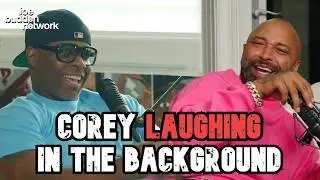 Corey Laughing in the Background | Funny Moments | Joe Budden Podcast